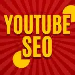 YouTube SEO: Get More Video Views from Search