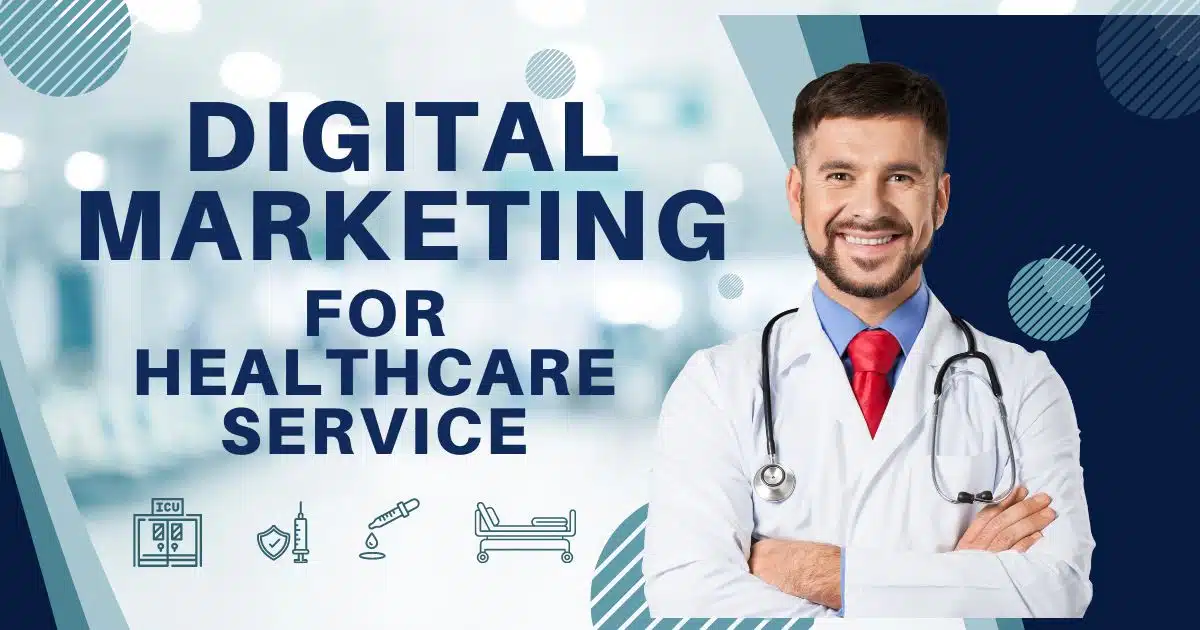 Digital Marketing for healthcare